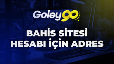 Goley90 Bahis Sitesi Hesabı İçin Adres 7 Goley90 Bahis Sitesi Hesabı İçin Adres