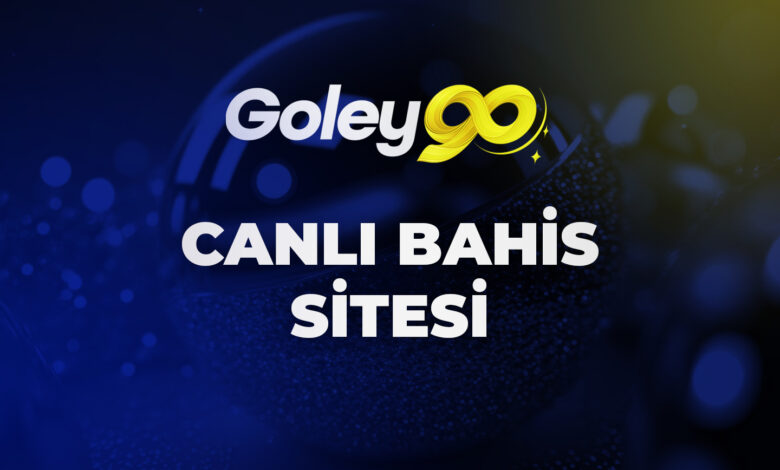 Goley90 Canlı Bahis Sitesi 1 Goley90 Canlı Bahis Sitesi