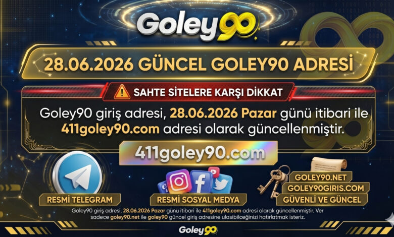 Goley90 Yeni Giriş Adresi 411goley90.com oldu!